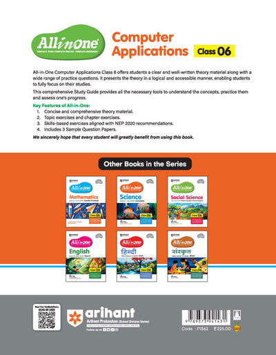 All in One Computer Applications for Class 6th | NEP 2020 Aligned | Complete Study Guide with Clear Theory, Chapter Exercises, Sample Papers | Mind Maps in Each Chapter | Competency-Based & Skill-Oriented Questions