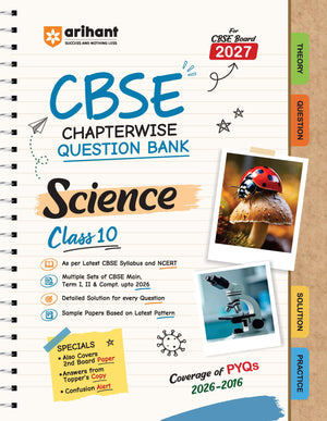 CBSE Science Class 10 Chapterwise Question Bank for Board Exam 2027 | 1Chapterwise PYQs with Revision Theory, Detailed Solutions, Exam Tips & Sample Papers as per Latest CBSE Syllabus & Exam Pattern