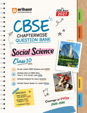CBSE Social Science Class 10 Chapterwise Question Bank for Board Exam 2027 | 1Chapterwise PYQs with Revision Theory, Detailed Solutions, Exam Tips & Sample Papers as per Latest CBSE Syllabus & Exam Pattern