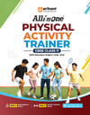 All in One Physical Activity Trainer for CBSE Class 11 | Skill Education (Subject Code 845) |  Employability Skills, Subject-Specific Skills | As per Latest CBSE Syllabus 2026–27