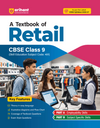 A Textbook of Retail for CBSE Class 9 | Skill Education (Subject Code 401) | Employability Skills, Subject-Specific Skills, Diagrams & Exam-Style Questions | As per Latest CBSE Syllabus 2026–27