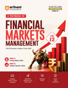 A Textbook of Financial Markets Management CBSE Class 12 ( Skill Education Subject Code :805 )