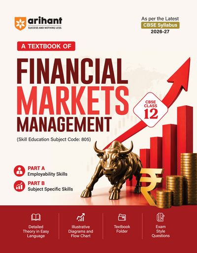 A Textbook of Financial Markets Management CBSE Class 12 ( Skill Education Subject Code :805 )