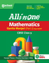 All in One Mathematics (Ganita Manjari) Part-2 Class 9 for CBSE Exam 2026-27 | NCERT Based Complete Theory, Practice Exercises, CBQs, A-R, Sample Papers & Mind Maps | Revised Edition as per Latest Syllabus