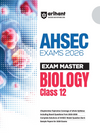 AHSEC Exam Master Biology Class 12 Exam 2026 | Chapterwise-Topicwise Coverage of Whole Syllabus | Sample Paper Based on Exam 2026