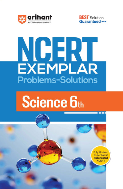 NCERT Exemplar Science Class 6 | Problems & Solutions | Fully Updated as per Latest Rationalised NCERT | Best Solution Guaranteed
