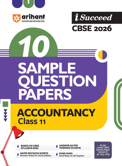 i-Succeed CBSE 2026 – Accountancy Class 11 | 10 Sample Question Papers | Rapid Revision Sheets | Mind Maps | Answers as per CBSE Marking Scheme | As per Latest CBSE Sample Paper