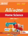 All in One Home Science  Class 11 for CBSE Exam 2026-27 | NCERT Based Complete Theory, Practice Exercises, CBQs, A-R, Sample Papers & Mind Maps | Revised Edition as per Latest Syllabus