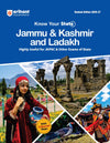 Know Your State Jammu & Kashmir and Ladakh (General Knowledge) | Highly Useful for JKPSC & Other Competitive Exams | With Important Map, Flow charts, Tables, Practice MCQs, PYQs & Budget 2026-27 | Revised Edition 2027