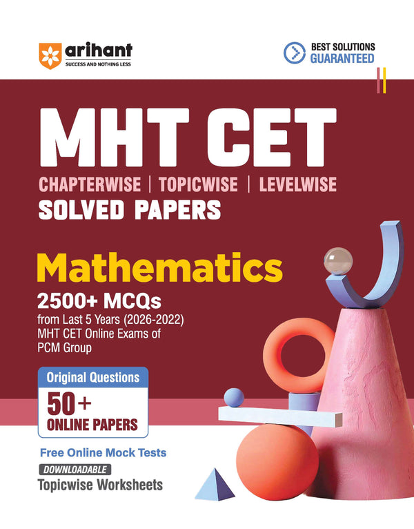 Combo (Set of 5) MHT CET PCM Engineering Exam 2027 Complete Prep Pack: 14 Years Solved Papers (2013-2026) + 5-Year Chapterwise Solved Papers (10,500+ MCQs & Online Tests) + Physics Concept Maps Tool Kit | Complete PCM Kit