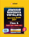 Jawahar Navodaya Vidyalaya Class 6 Exam 2027 | Complete Study Guide with 30 Days Revision Planner, Practice Questions, 2 Mock Tests & Latest Solved Paper 2026 | As per Latest Syllabus Issued on 7 July 2026 | English Medium