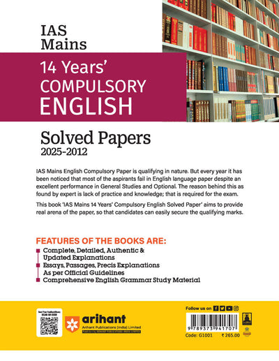 IAS Mains Compulsory English | 14 Years’ Solved Papers (2025–2012) | Essays, Passages & Grammar with Detailed Explanations | For UPSC Civil Services Mains