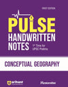 Pulse Handwritten Notes Conceptual Geography For UPSC Prelims