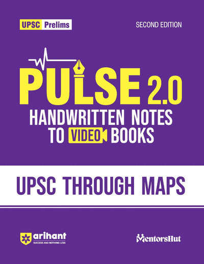 Pulse 2.0 Handwritten Notes to Video Books UPSC Through Maps for UPSC, State PCS & Other Competitive Exam | Revised 2nd Edition | English Medium