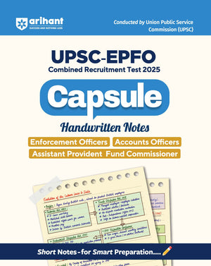 UPSC-EPFO (Enforcement Officers/ Accounts Officers Assistant Provident Fund Commissioner) 2025 | Capsule Handwritten Notes | Based on Latest Syllabus
