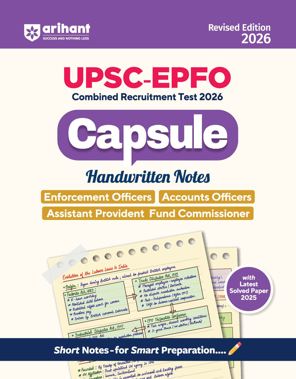 UPSC-EPFO Recruitment Test 2026 | Capsule Handwritten Notes | Enforcement Officers, Accounts Officers & Assistant Provident Fund Commissioner |Exam Ready Notes with  Solved Paper 2025 | Revised Edition 2026