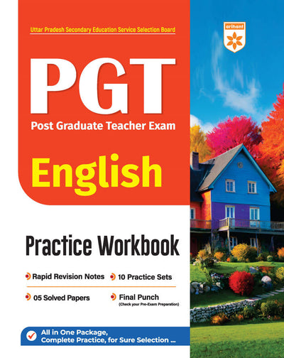 UP PGT (Post Graduate Teacher) Exam | English Practice Workbook | Rapid Revision Notes, 10 Practice Sets & 5 Solved Papers | Final Punch for Complete Preparation | Based on Latest UPSESSB Exam Pattern