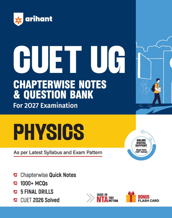 CUET UG 2027 Physics | Chapterwise Notes & Question Bank | 1000+ MCQs, 5 Final Drills & CUET 2026 Solved Paper | Flash Cards | Free Online Mock Test