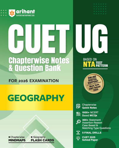CUET UG 2026 Geography | Chapterwise Notes & Question Bank | Based on NTA Pattern | 1000+ NCERT MCQs, Assertion Reason & Case-Based Questions | Chapterwise Mindmaps & Flash Cards | Free Online Digital Support