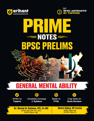 Prime Notes BPSC Prelims General Mental Ability | Complete Syllabus Coverage, Based on PYQs with Crisp Notes for Quick Revision