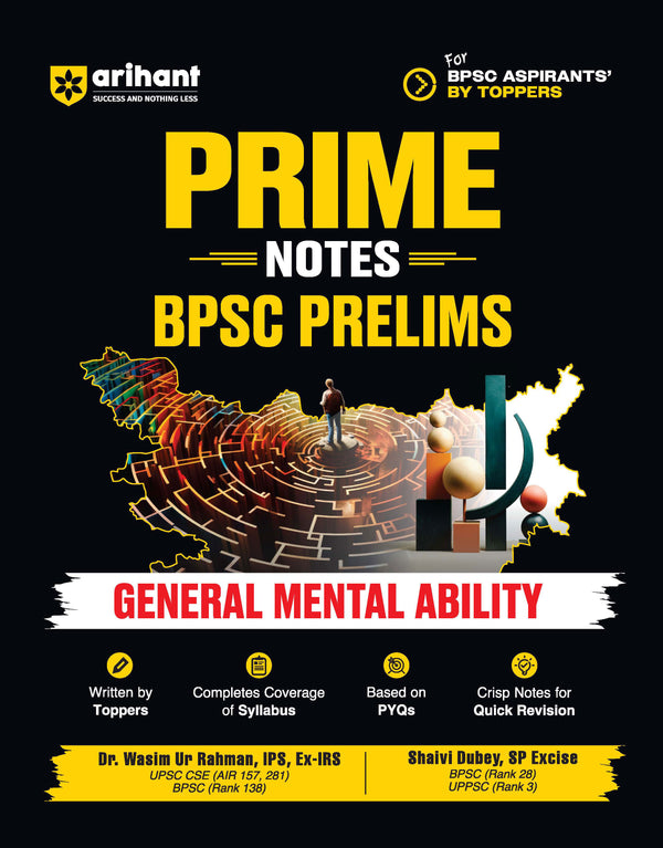 Prime Notes BPSC Prelims General Mental Ability | Complete Syllabus Coverage, Based on PYQs with Crisp Notes for Quick Revision