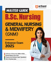 B. Sc. Nursing General Nursing & Midwifery (GNM) Entrance Exam 2025 | Master Guide | English Medium