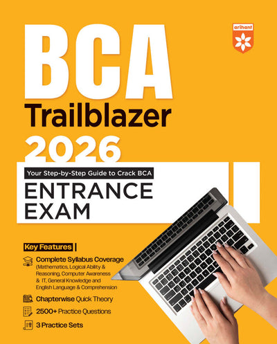 BCA Entrance Exam 2026 Trailblazer| Chapterwise Quick Theory, 2500+ Practice Questions with 3 Practice Sets