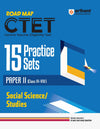 Road Map CTET 15 Practice Sets Paper II (Class VI - VIII) Social Science/Studies