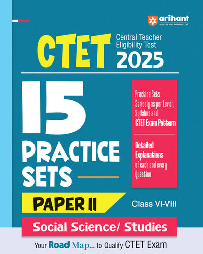 CTET 2025 Social Science/Studies - Class VI - VIII(Paper-2)Road Map - 15 Practice Sets | English Medium