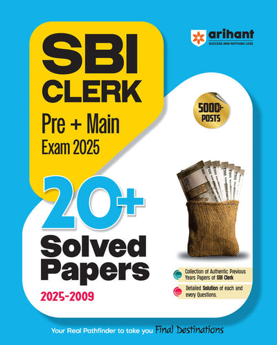 SBI Clerk Pre + Main Exam 2025 | 20+ Solved Papers (2009-2025) | Previous Years’ Authentic Question Papers with Detailed Solutions