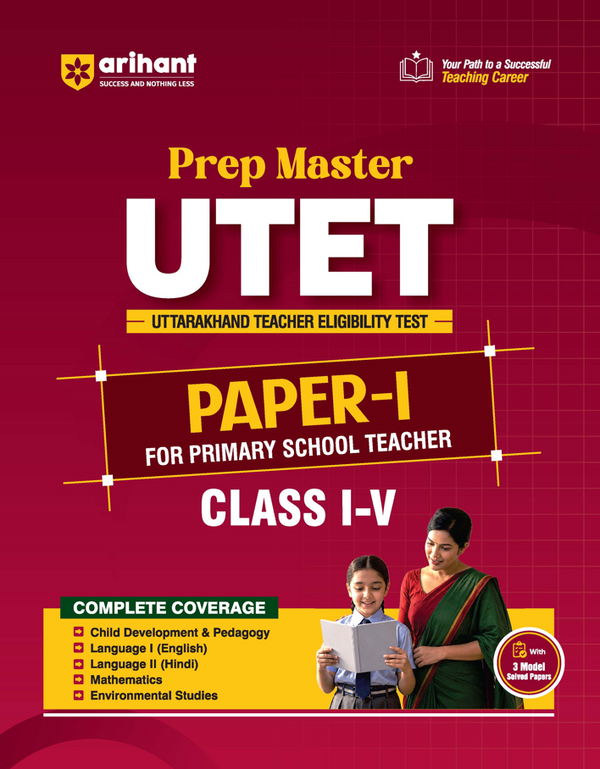 Master UTET (Paper I) 2027 | Primary School Teacher (Class 1-5) | Complete Coverage of Child Development & Pedagogy, Hindi, English, Mathematics & Environmental Studies | With 3 Model Solved Papers 