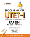 Success Master UTET-I (Uttrakhand Teacher Eligibility Test) Paper-I (for Class I-V Teachers) | With Latest Solved Papers 