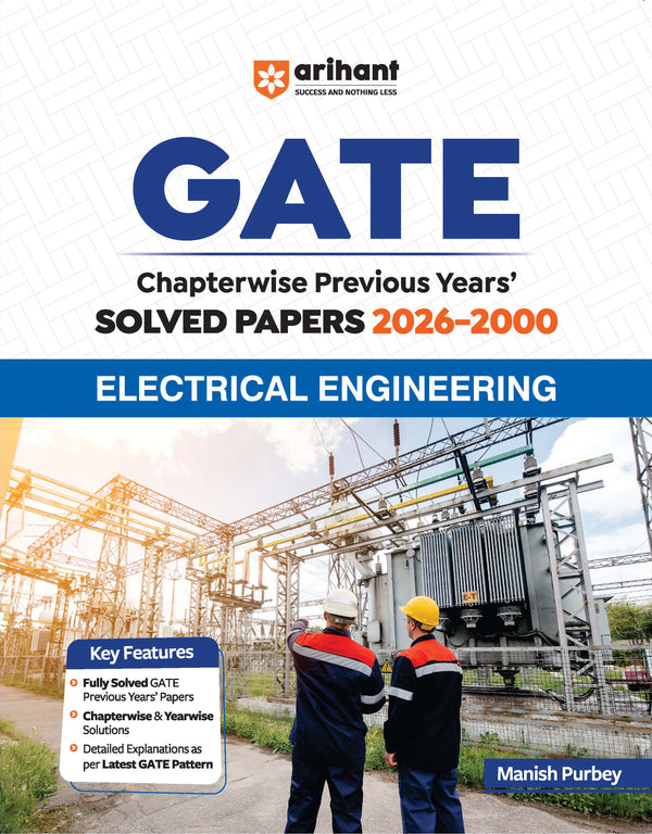 GATE Electrical Engineering Chapterwise Solved Papers 2026–2000 |Chapterwise & Yearwise Detailed Explanations as per GATE Pattern