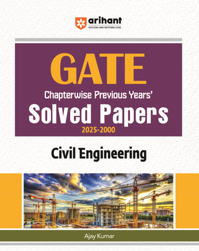 GATE Chapterwise Previous Years Solved Papers 2025-2000 | Civil Engineering | By Ajay Kumar