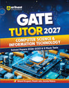 GATE Tutor 2027 Computer Science & Information Technology | Solved Papers 2023–2026 & 5 Mock Tests | Complete ECE Preparation Book | Shanti Kirupani, Prachi Jain, Amrita Mishra
