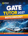 GATE Tutor 2027 Biotechnology | Solved Papers 2023–2026 & 3 Mock Tests | Complete ECE Preparation Book | Pfo. BM Agarwal, Akansha Singhal, Vidhika Goel