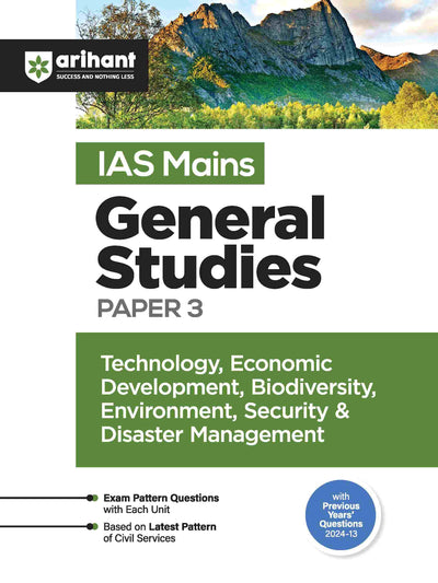 IAS Mains General Studies Paper - 3 Technology,Economic Development,Biodiversity,Environment,Security & Disaster Management