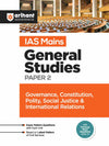 IAS Mains General Studies Paper - 2 Governance,Constitution,Polity,Social Justice & International Relations