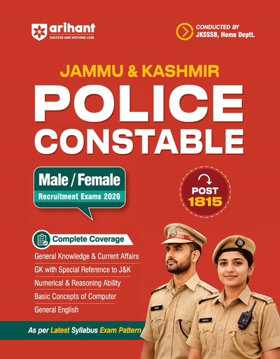 Jammu & Kashmir Police Constable (Male & Female) Exam 2026 | Complete Coverage of GK, Current Affairs, J&K Special Reference GK, Numerical & Reasoning Ability, Computer Awareness & General English | As per Latest JKSSSB Exam Pattern