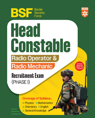 BSF Head Constable Radio Operator & Mechanic Recruitment Exam (Phase 1) 2025 | Based on Latest Pattern | Physics, Chemistry, Maths, English & GK