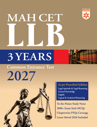 MAH CET LLB 3 Years Entrance Exam 2027 | Complete Guide for Legal Aptitude, Legal Reasoning, GK, English & Logical Reasoning | 3000+ MCQs, Chapterwise PYQs & Solved Paper 2026