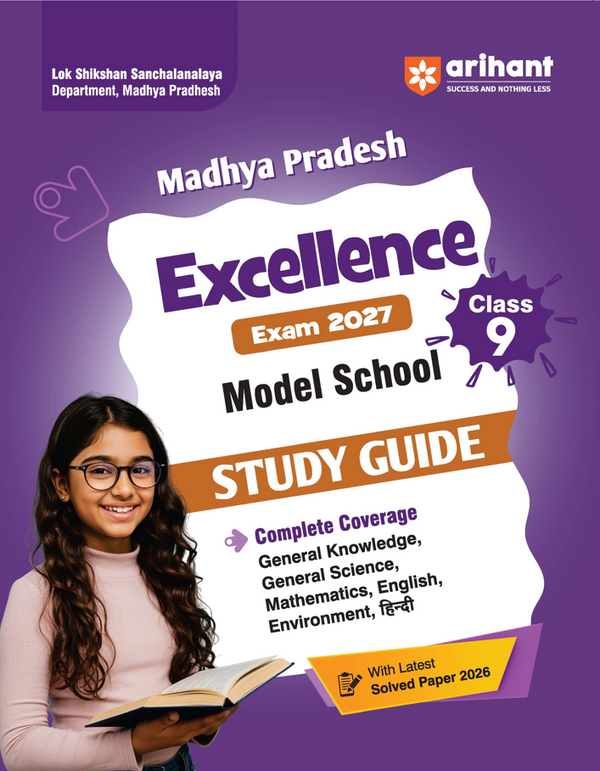 Madhya Pradesh Excellence Model School Class 9 Entrance Exam 2027 | Complete Study Guide with Mathematics, English, Hindi, General Science & Latest Solved Paper