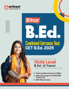 Bihar B.Ed. CET 2025 I Study guide for Bihar State Level B.Ed. (2 years) I Chapterwise Notes, PYQs, Practice Sets, and MCQs