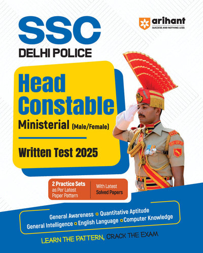 SSC Delhi Police Head Constable (Ministerial) Online Exam 2025 | Complete Study Guide | with 2 Practice Sets + Latest Solved Papers | Based on Latest SSC Syllabus