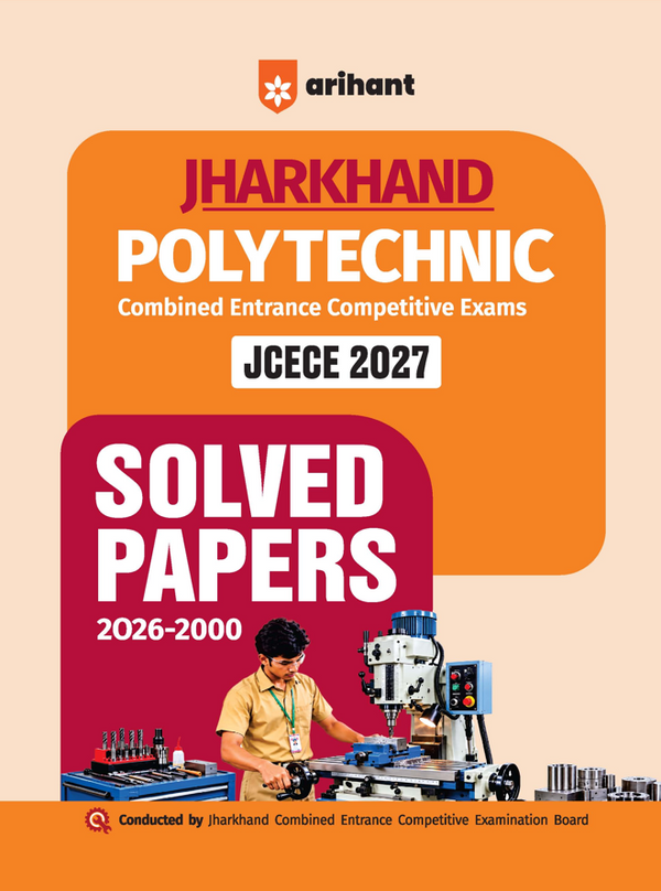 Jharkhand Polytechnic (JCECE) Exam 2027 | 27 Years Previous Year Papers (2026–2000) | Previous Year Questions with Detailed Solutions