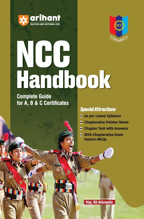 NCC Handbook 2026 | Complete Guide for A, B & C Certificates | As per Latest NCC Syllabus | Chapterwise Notes, Exam Pattern MCQs, Chapter Tests with Answers | Best Book for NCC Cadets | English Medium
