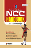 National Cadet Corps NCC Handbook For A,B & C Certificate Exams