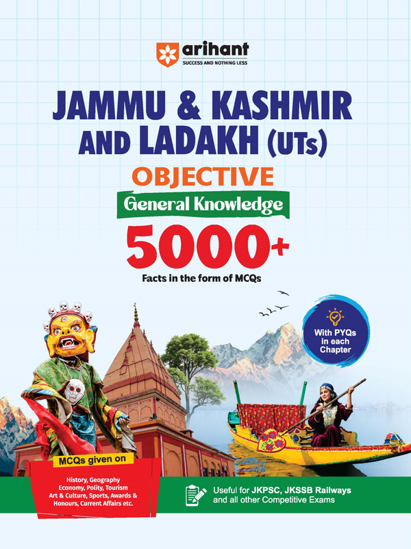 Jammu & Kashmir & Ladakh (UTs) Objective General Knowledge | 5000+ MCQs with Chapterwise PYQs | For JKPSC, JKSSB, Railways & Other Competitive Exams
