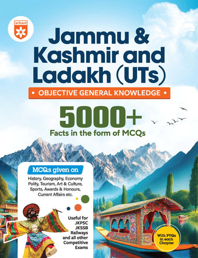 Jammu & Kashmir and Ladakh (UT) Objective GK | 5000+ Facts in MCQ Form | For JKPSC, JKSSB, Railways & Other Competitive Exams