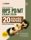 IBPS PO/MT 2026 (CRP PO/MT-XVI) | 20 Solved Papers (2025–2015) for Prelims & Mains | Detailed Explanations, Chapterwise Difficulty Tags, Smart Answering Techniques & Grammar Tips